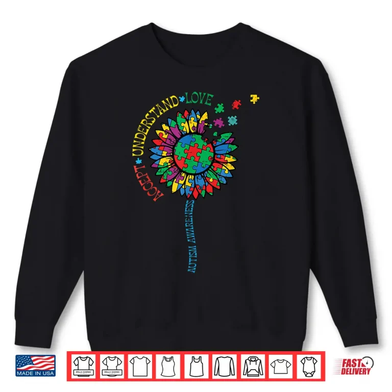 Sweatshirt Sunflower Puzzle Accept ASD Autism Awareness Professional Shirt