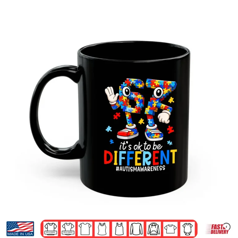 Mug Sixty Seven Autism Awareness Modern Graphic Its Ok To Be Different Shirt