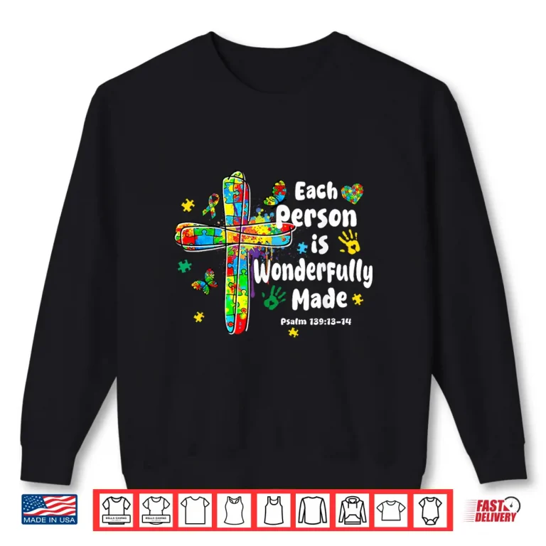 Sweatshirt Wonderfully Made Christian Autism Bible Verse Professional Shirt