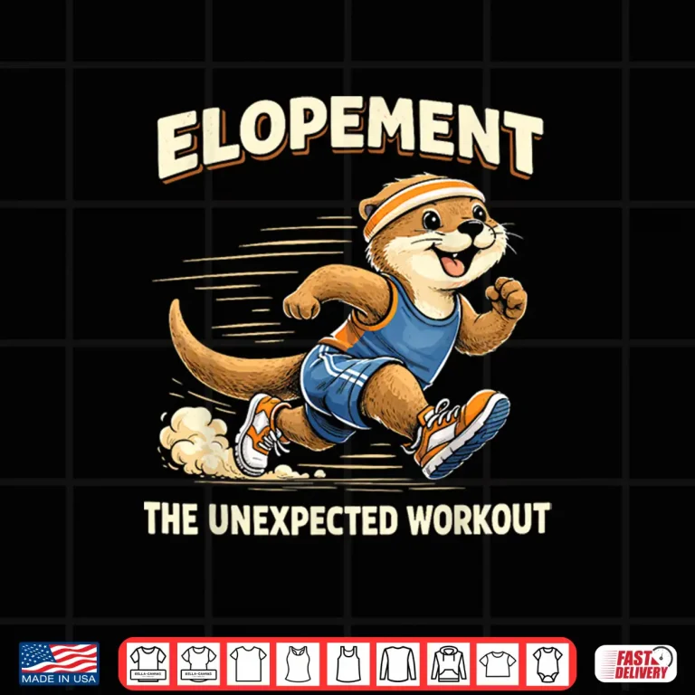Design Elopement The Unexpected Workout Cute Otter Runner Autism Shirt