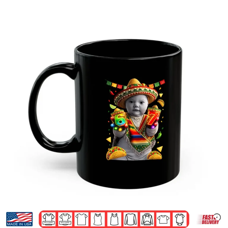 Mug Ai Baby Gloves Led 67 Six Seven Cinco Mayo Brainrot Meme Shirt