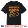 Family Matching Monster Truck Mama Truck Lovers Professional Shirt