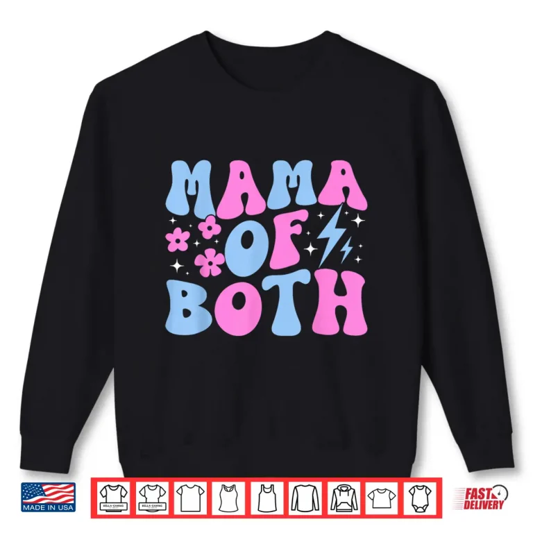 Sweatshirt Groovy Mom Of Both Mama Of Both Mother Of Boys And Girls Shirt