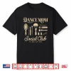 Mommy Funny Dance Mom Social Club Happy Mother’S Day Mama Shirt