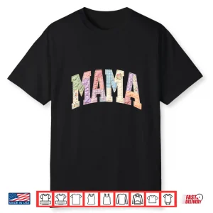 Mommy Funny Patchwork Mama Happy Mother’S Day Mom Life Retro Shirt