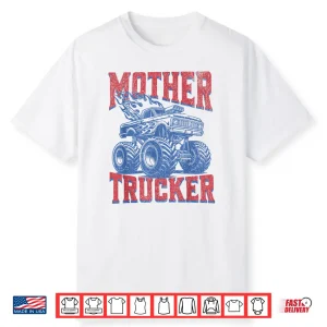 Monster Truck Mama Mommy Mother Trucker Mother’S Day Mom Shirt