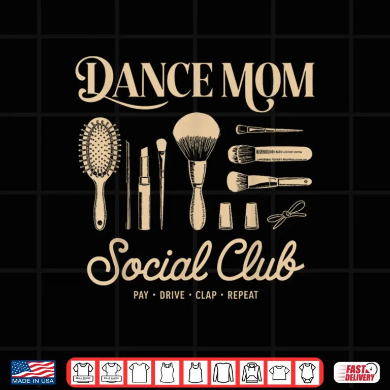 Design Mommy Funny Dance Mom Social Club Happy Mothers Day Mama Shirt