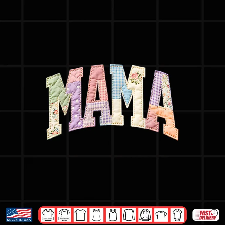 Design Mommy Funny Patchwork Mama Happy Mothers Day Mom Life Retro Shirt