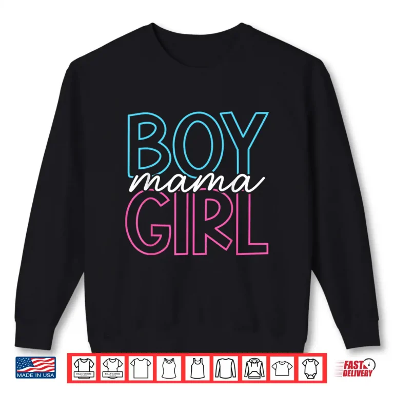 Sweatshirt Mother Of Boy And Girl Proud Mama Of Both Professional Shirt