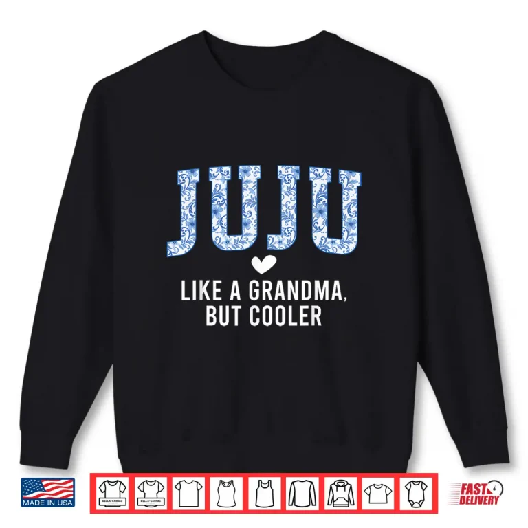 Sweatshirt Professional Minimalist Juju Definition Juju Grandma Grandmother Shirt