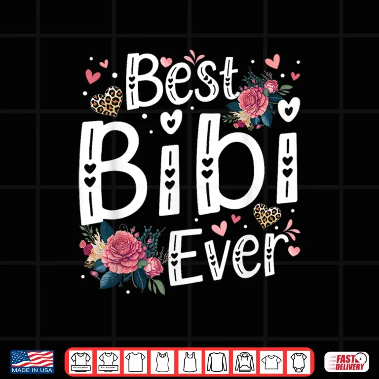 Design Professional Minimalist Best Bibi Ever Bibi Grandma Grandmother Shirt