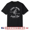 Raising Hellions Social Club Feral Moms Happy Mother’S Day Shirt