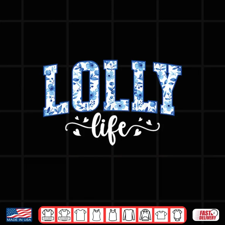 Design Professional Minimalist Lolly Life Lolly Grandma Grandmother Shirt