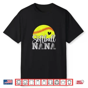 Softball Lovers Softball Nana Gifts For Mother’S Day Shirt