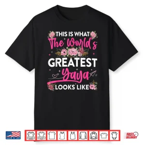 Worlds Greatest Yaya Mother’S Day Professional Graphic Shirt