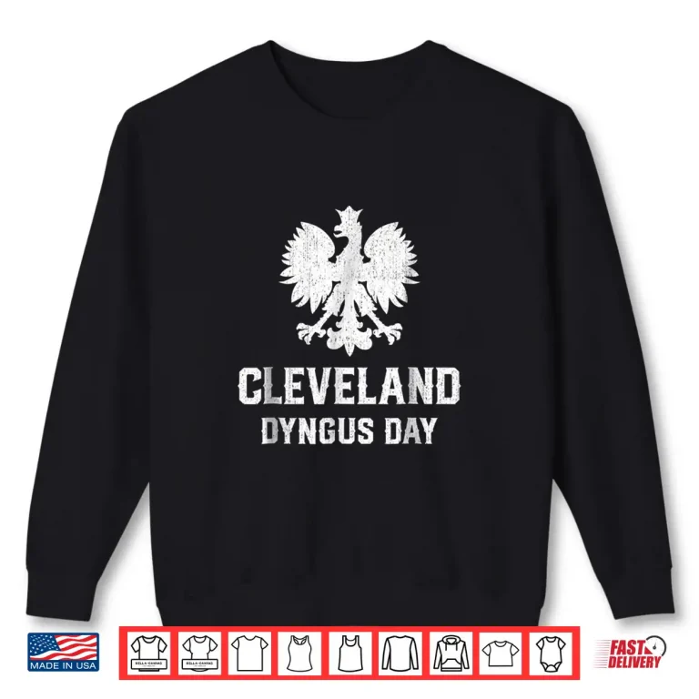 Sweatshirt Cleveland Dyngus Day Polish Roots Polska Heritage Modern Shirt