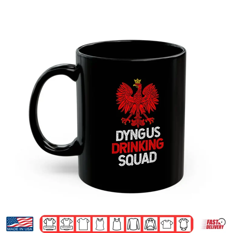 Mug Funny Dyngus Drinking Squad Dyngus Day Professional Modern Shirt