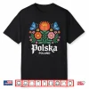 Polish Folk Art Floral Poland Polish Dyngus Day Graphic Shirt