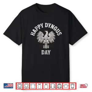 Polish Heritage Eagle Happy Dyngus Day Professional Graphic Shirt