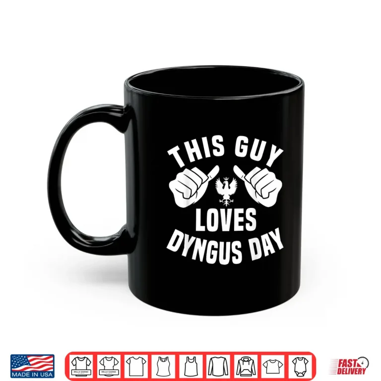 Mug Polish Pride Polish Eagle Happy Dyngus Day Apparel Shirt