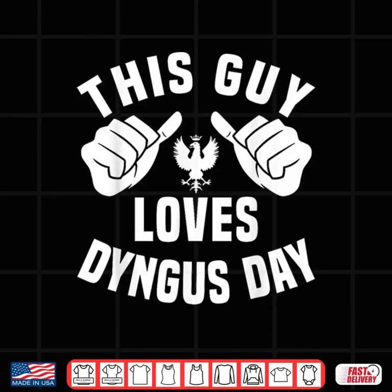 Design Polish Pride Polish Eagle Happy Dyngus Day Apparel Shirt