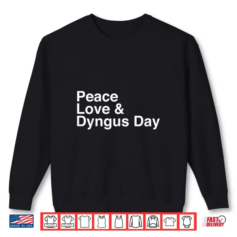 Sweatshirt Professional Minimalist Polish Peace Love and Dyngus Day Shirt