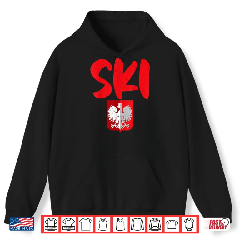 Hoodie SKI Polish Surnames Pole Dyngus Day Professional Modern Shirt