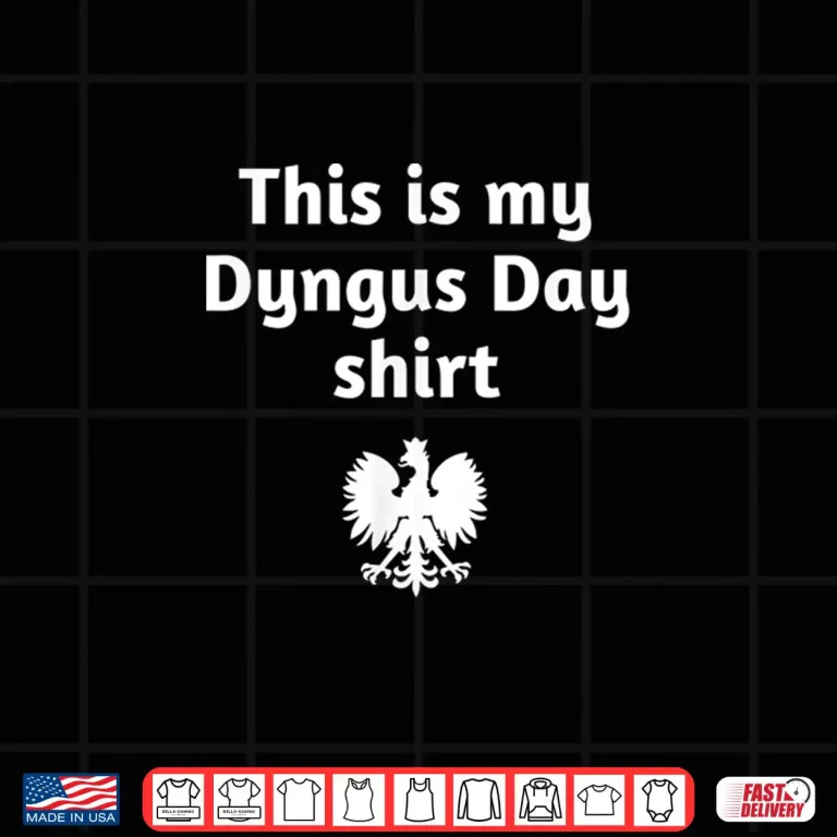 Design Professional Minimalist This Is My Dyngus Day Statement Shirt