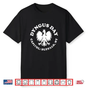 Capitol Buffalo Ny Dyngus Day Buffalo Professional Graphic Shirt