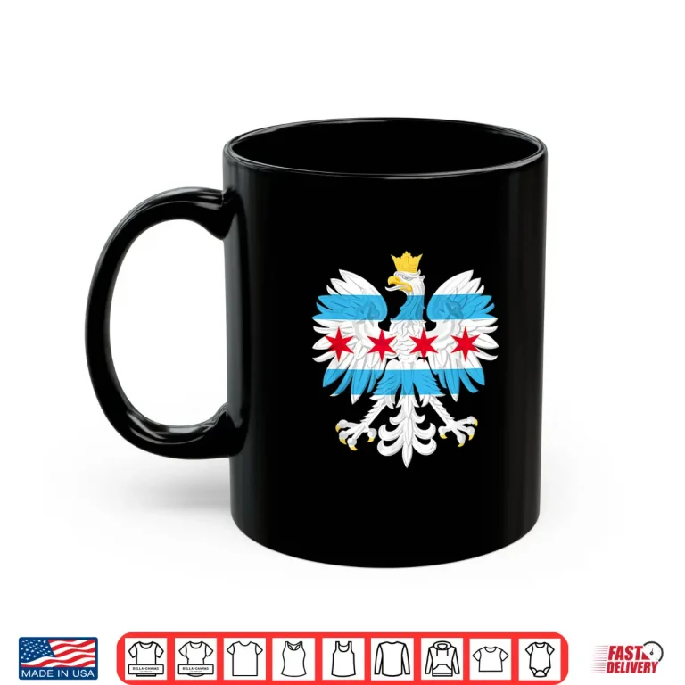 Mug Chicago Polish Flag Eagle Poland Polska Pride Dyngus Day Shirt