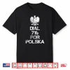 Dial Seven One Six For Polska Dyngus Day Professional Shirt