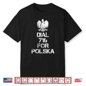 Dial Seven One Six For Polska Dyngus Day Professional Shirt