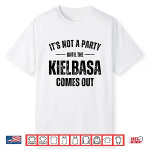 Kielbasa Party Funny Polish Poland Polska Dyngus Day Shirt