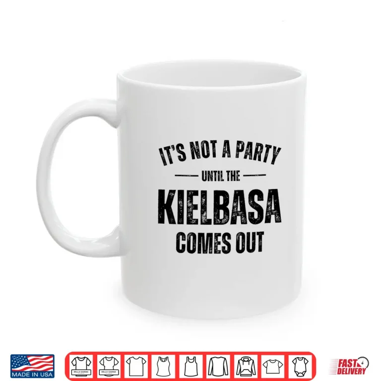 Mug Kielbasa Party Funny Polish Poland Polska Dyngus Day Shirt
