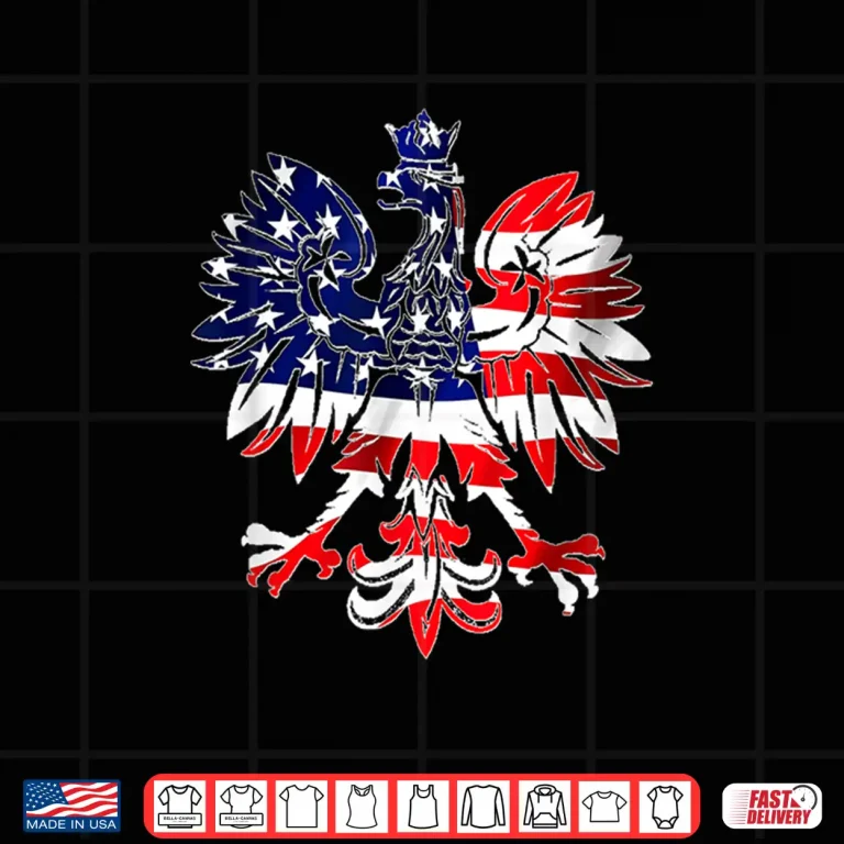 Design Polish Eagle American Flag Poland USA Dyngus Day Shirt