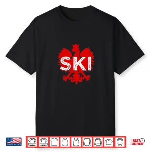 Ski Polish Surnames Ending Dyngus Day Polish Eagle Polska Shirt