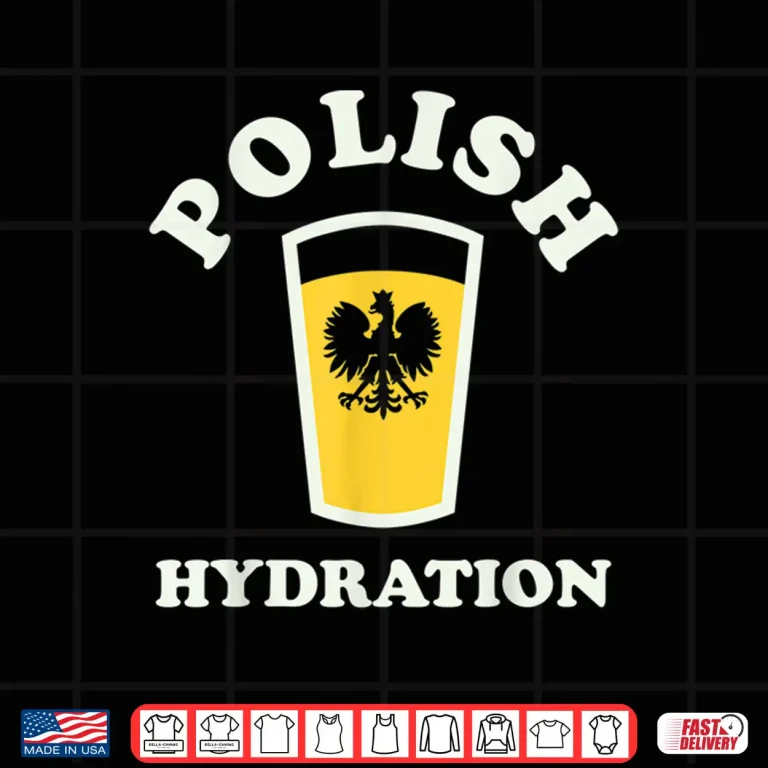 Design Buffalo NY Polish Hydration Polish American Dyngus Day Shirt