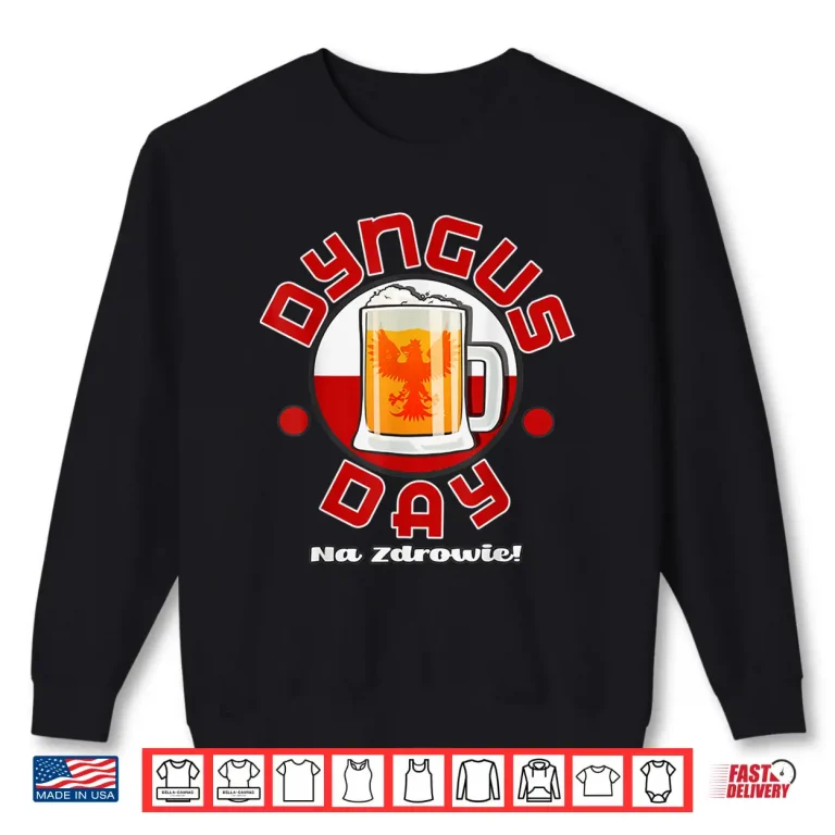Sweatshirt Funny Beer Mug Funny Dyngus Day Polish Drinking Graphic Shirt