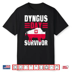 Funny Survivor Apparel Polish Pride Buffalo Dyngus Day Shirt
