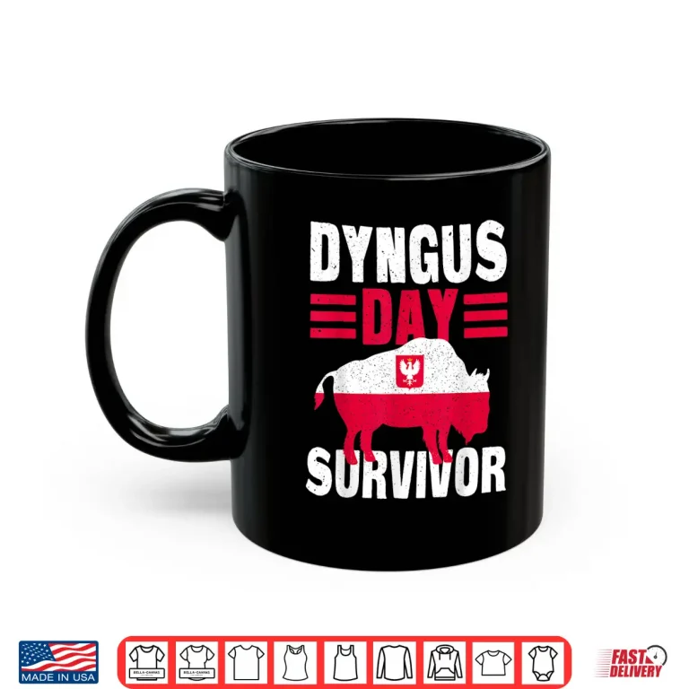 Mug Funny Survivor Apparel Polish Pride Buffalo Dyngus Day Shirt
