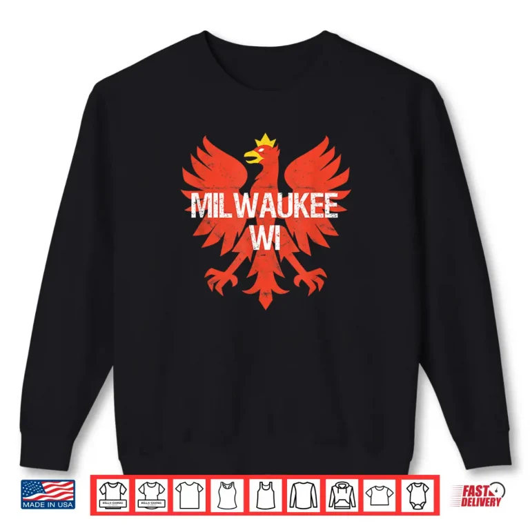Sweatshirt Milwaukee Wisconsin Dyngus Day Polish Pride WI Professional Shirt 1
