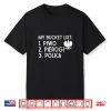 Pierogi Polka Music Piwo Polish Heritage Dyngus Day Shirt