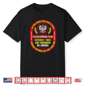 Polish Eagle Falcon Polish Drinking Team Dyngus Day Shirt