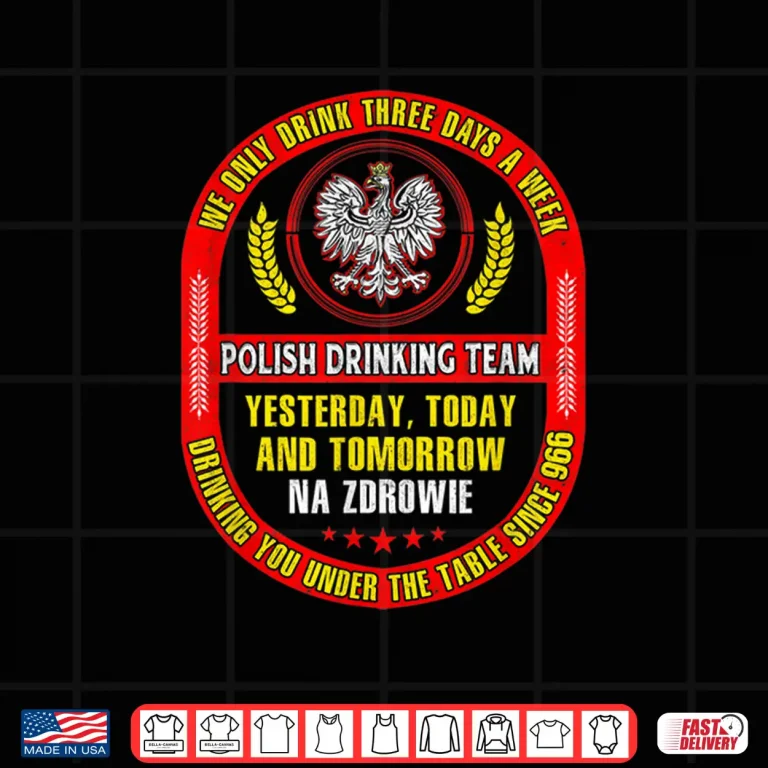 Design Polish Eagle Falcon Polish Drinking Team Dyngus Day Shirt