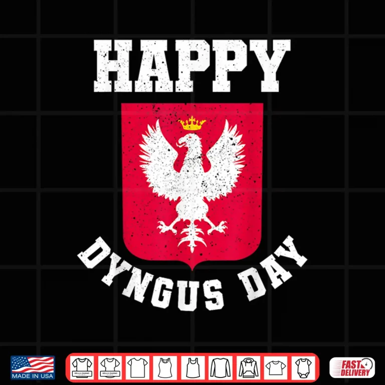 Design Polish Pride Polish Eagle Happy Dyngus Day Apparel Professional Shirt 1