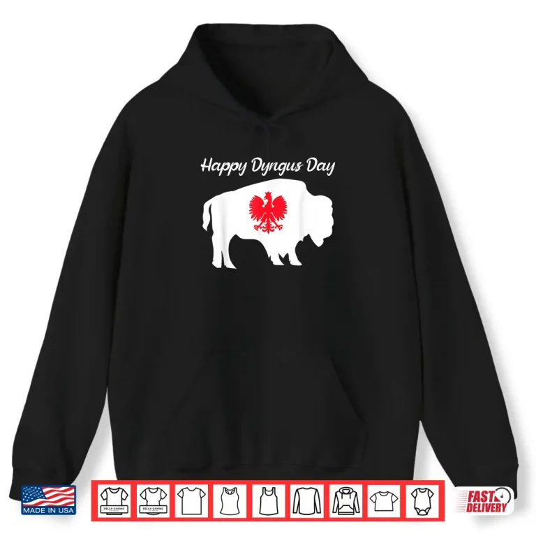 Hoodie Polska Polish Flag Poland White Eagle Happy Dyngus Day Shirt 1