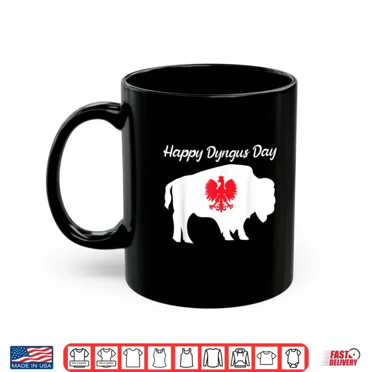 Mug Polska Polish Flag Poland White Eagle Happy Dyngus Day Shirt 1