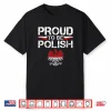 Professional Minimalist Proud To Be Polish Polish Roots Poland Shirt