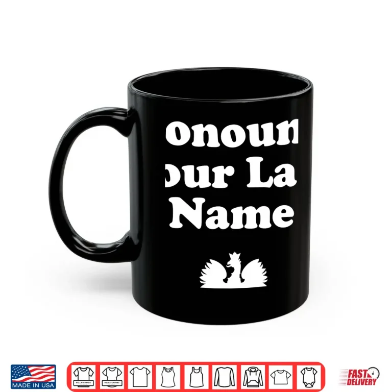 Mug Pronounce Your Last Name Polish Dyngus Day Professional Statement Shirt