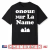 Pronounce Your Last Name Polish Dyngus Day Professional Statement Shirt